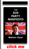 The SOS Party Manifesto- One man's political point of view